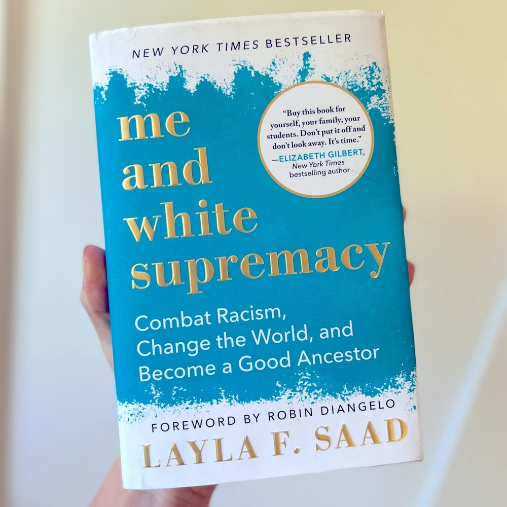 Layla Saad: Me and White Supremacy Book